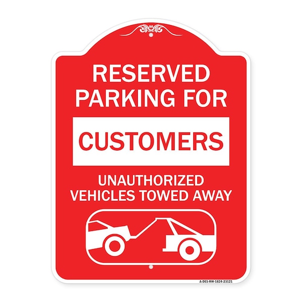 Reserved Parking for Customers Unauthorized Vehicles Towed Away, A-DES-RW-1824-23121